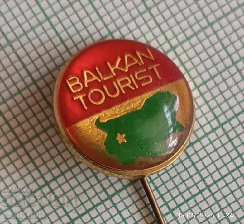 Licitație Insigna - turist balcanic Licitație Insigna - turist balcanic