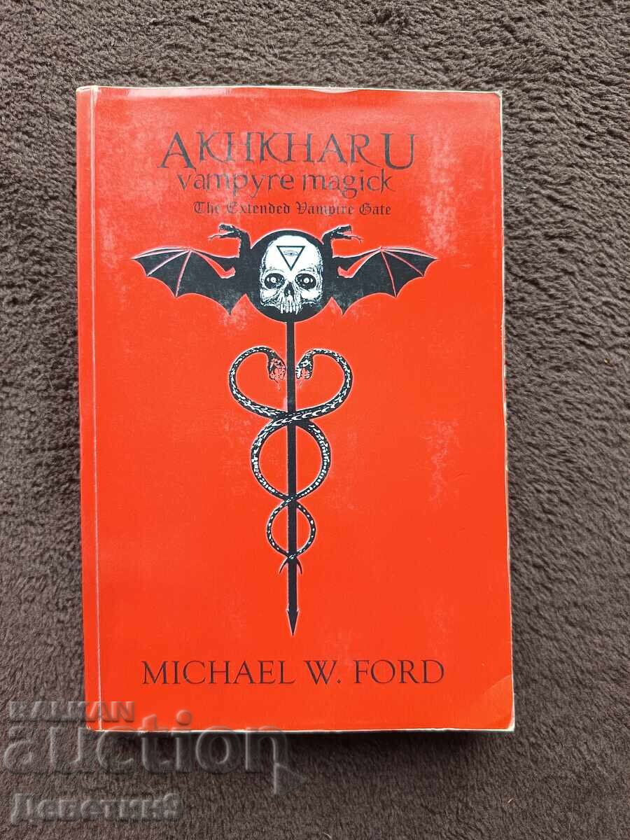 Akhkaru - Michael W. Ford 2008