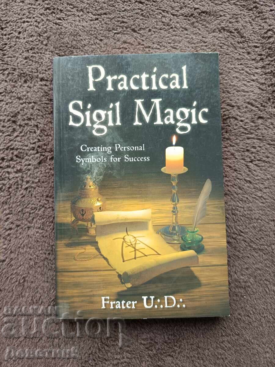 Πρακτική μαγεία σιγιλιών - Frater U. D. 2015