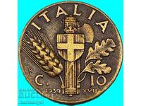 10 Centesimi 1939 Italia Fascismul Victor Emmanuel III Bronz