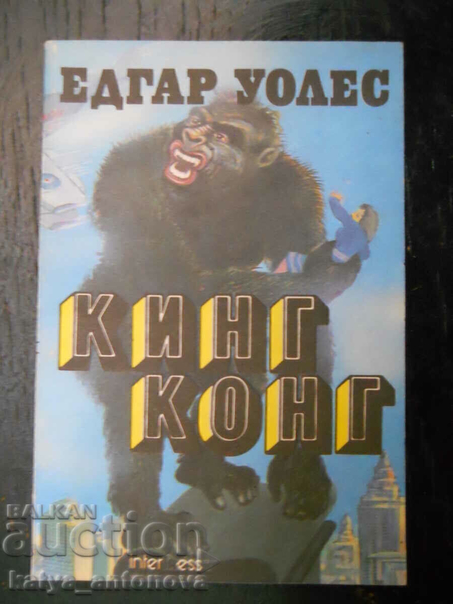 Edgar Wallace „King Kong”