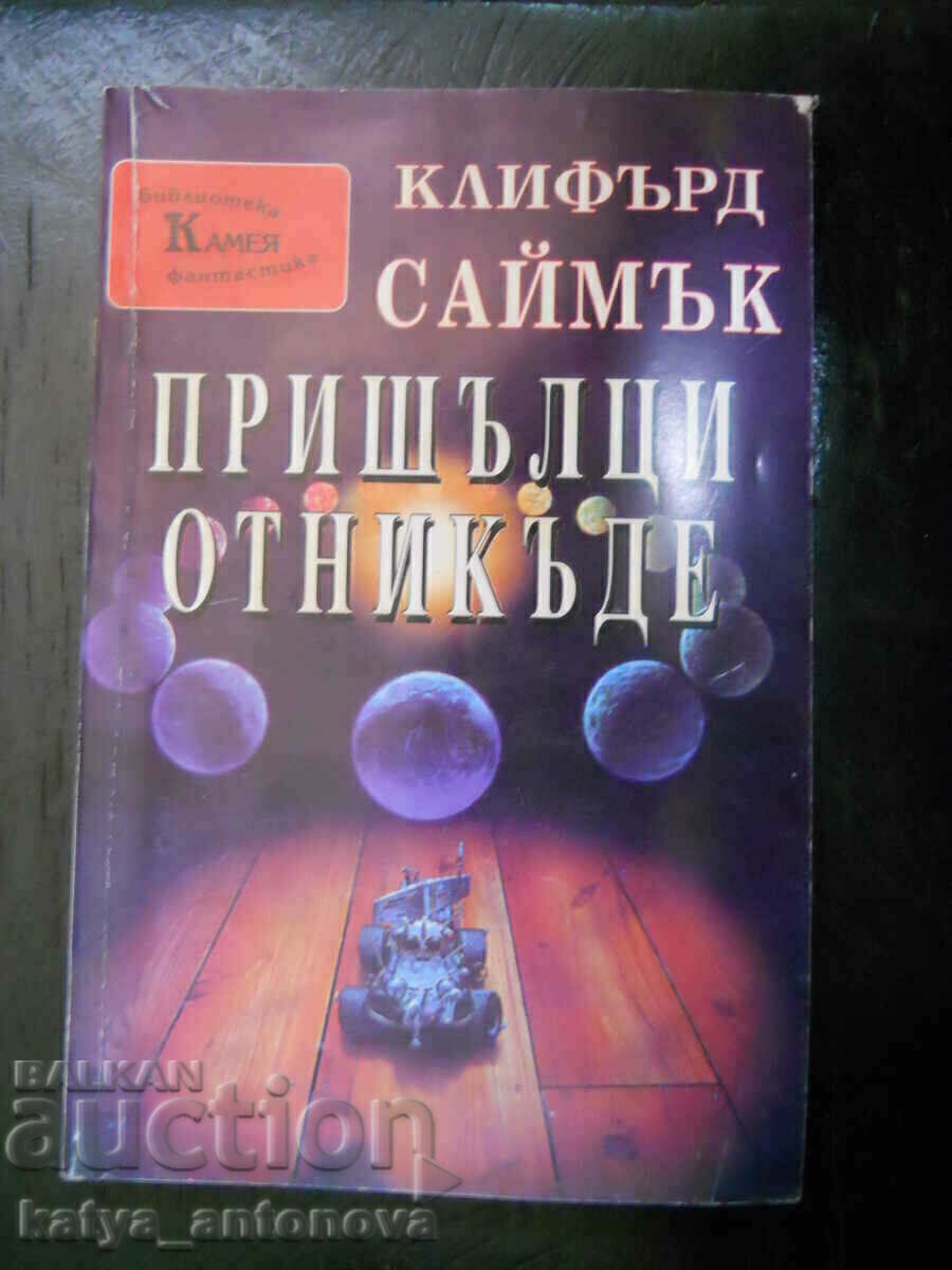 Clifford Cymuck „Străini de nicăieri” Clifford Cymuck „Străini de nicăieri”