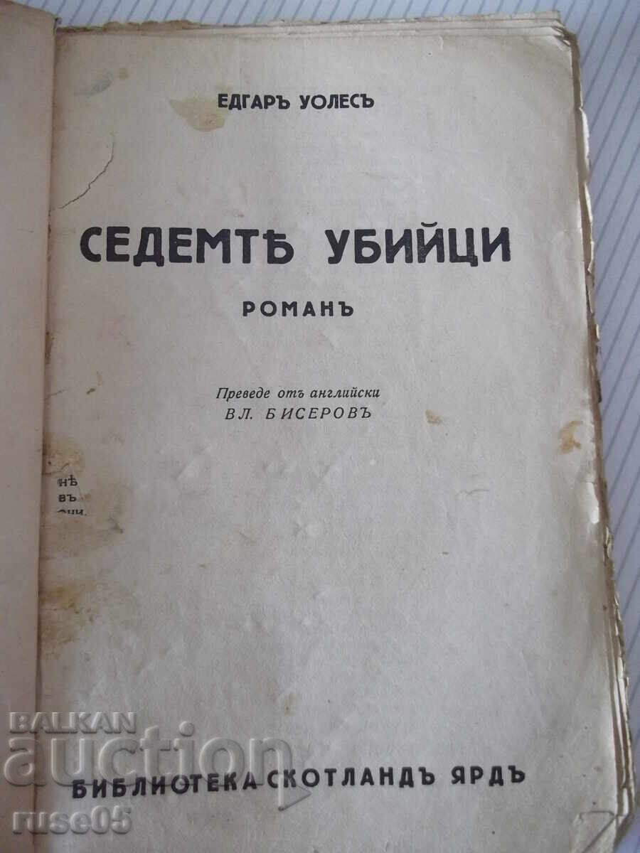 Carte "Cei șapte ucigași - Edgar Wallace" - 80 pag