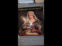 Rebrandt and his circle