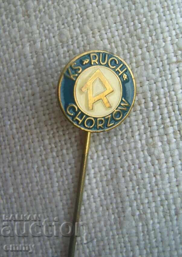 Значка футбол - ФК Рух Хожув / KS Ruch Chorzow, Полша