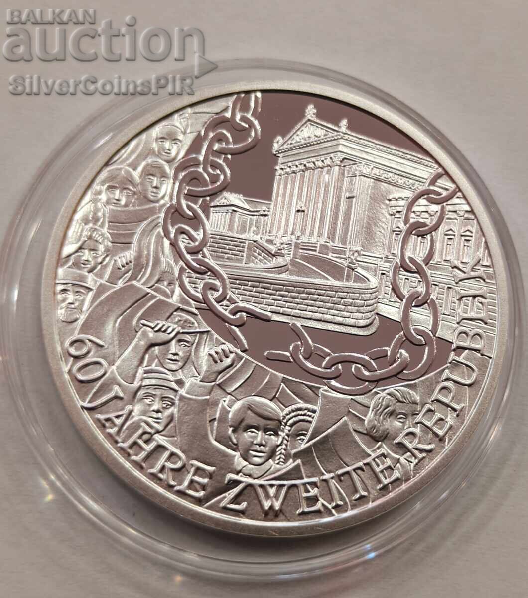 Argint 10 Euro 60 ani AUSTRIA 2005 - 6