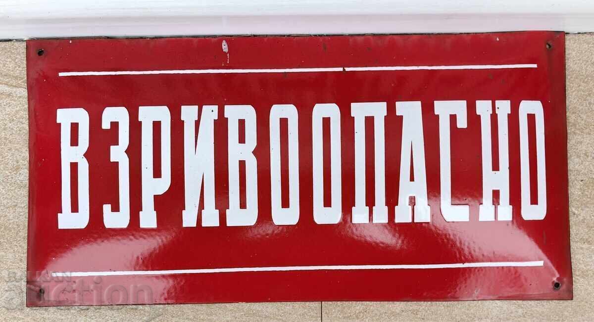 TABLĂ EMAILATĂ PERICULOASĂ DE TIP SOCIALIST