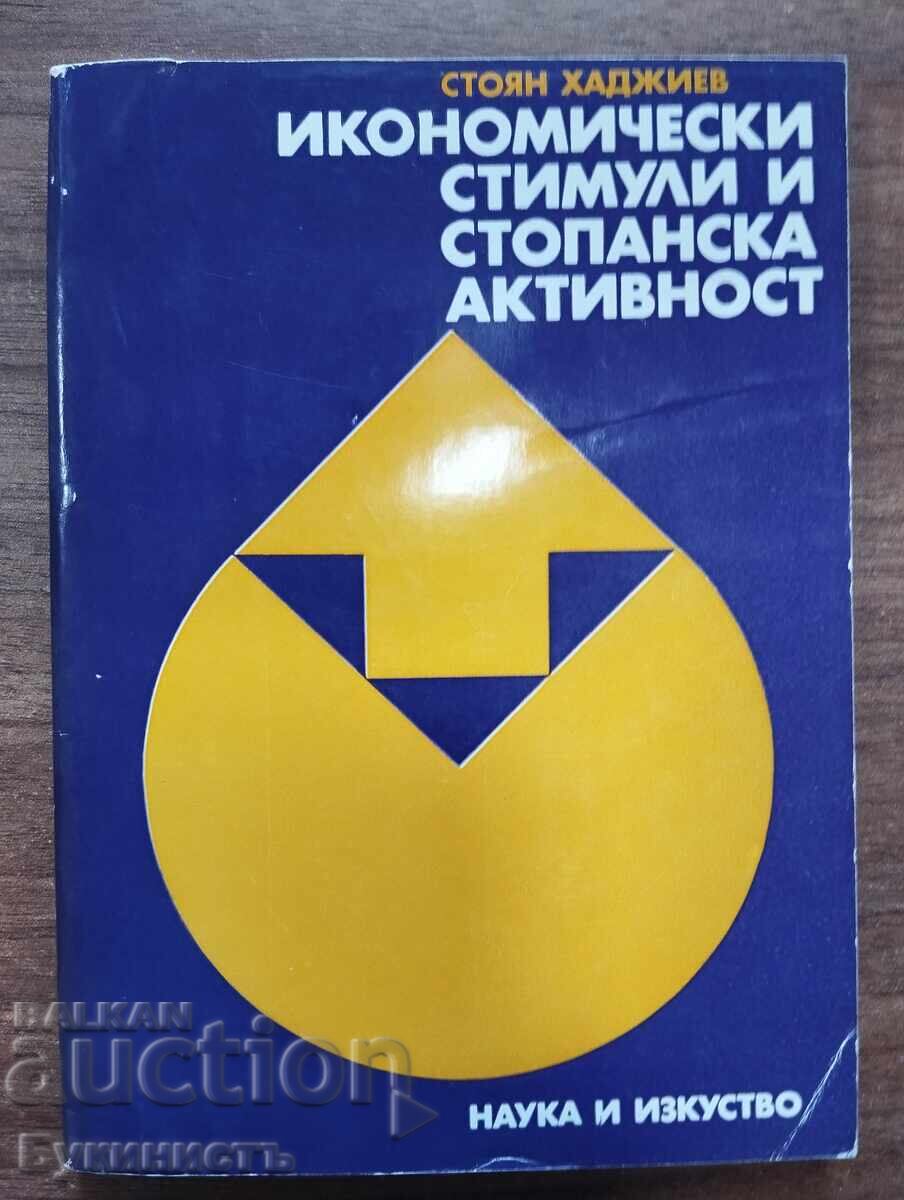 STIMULENTE ECONOMICE ȘI ACTIVITATE ECONOMICĂ