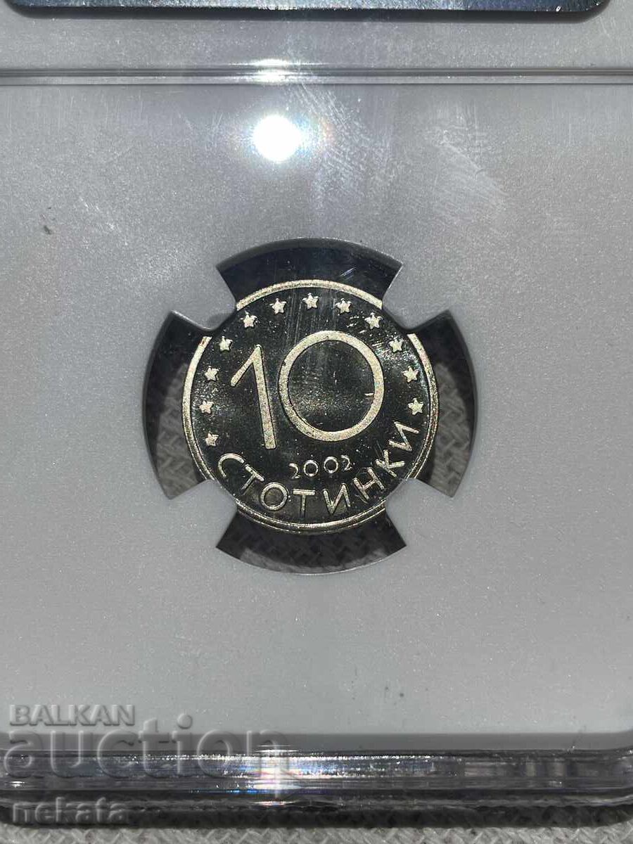 10 stotinki 2002 g. Mat-Glants NGC PF68 Ultra Cameo - 5