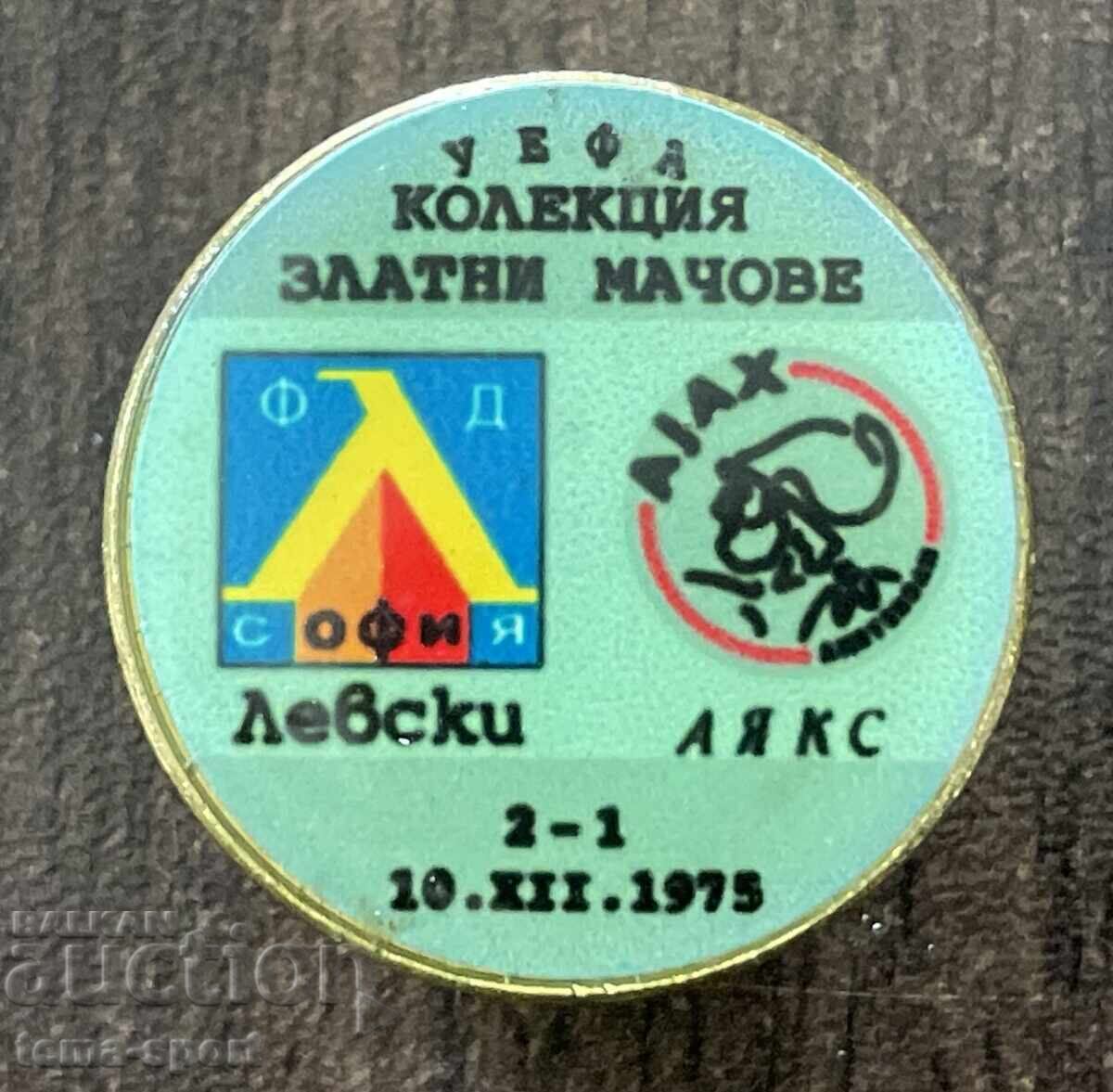 2360 Bulgaria insignă Levski Ajax 1975. Colecția meciuri de aur