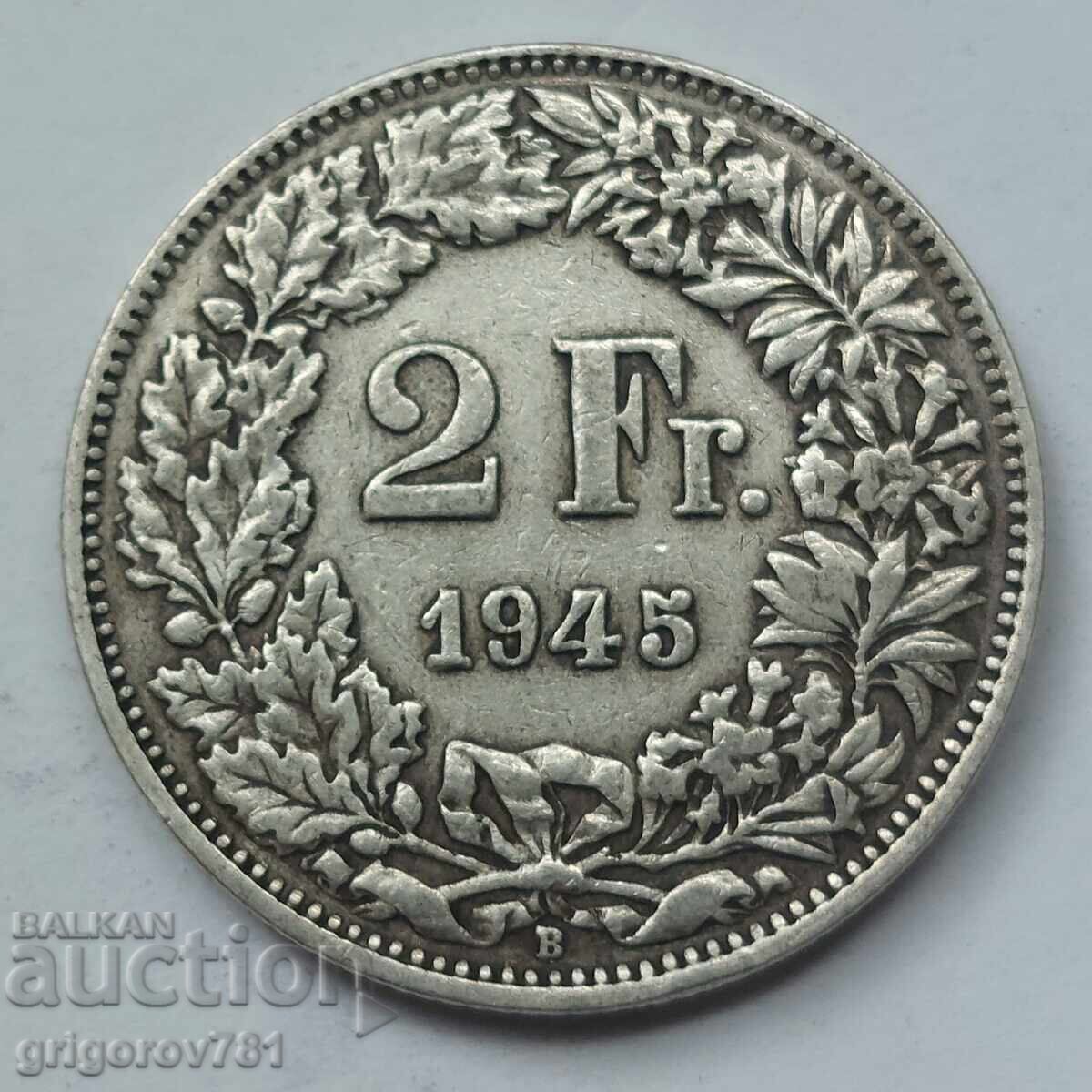 2 franci argint Elveția 1945 B - monedă de argint #7 2 franci argint Elveția 1945 B - monedă de argint #7