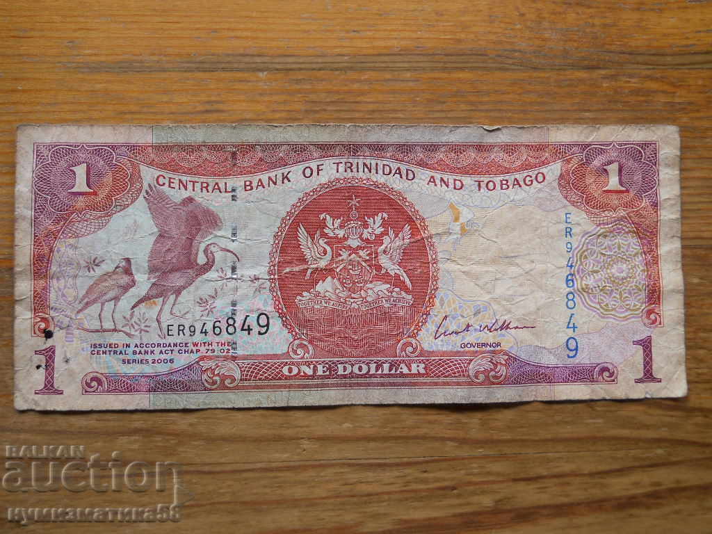 1 dolar 2006 - Trinidad și Tobago (G) 1 dolar 2006 - Trinidad și Tobago (G)