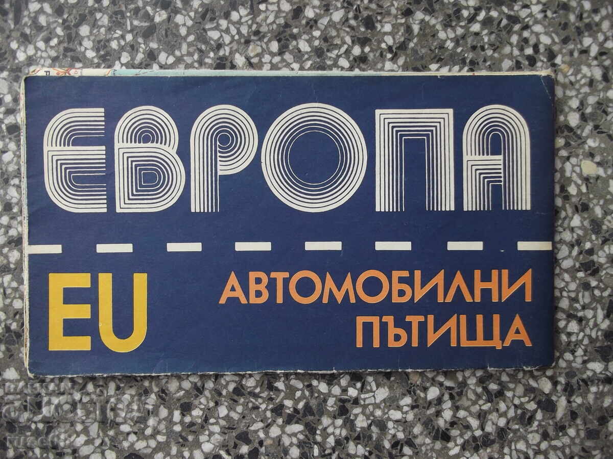 Hartă "Europa - Drumuri auto - 1985" Hartă "Europa - Drumuri auto - 1985"