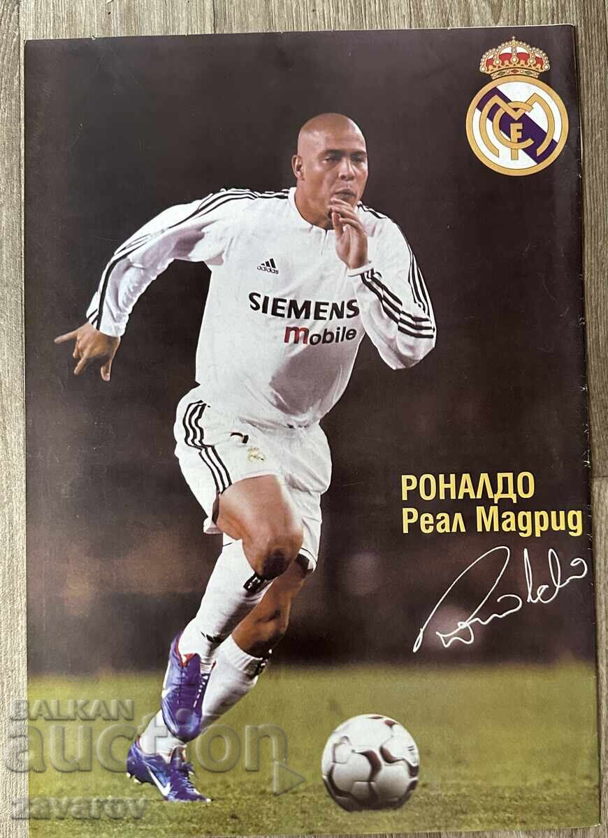 Ronaldo Luís Nazário de Lima Brazilia Real Madrid Ronaldo Luís Nazário de Lima Brazilia Real Madrid