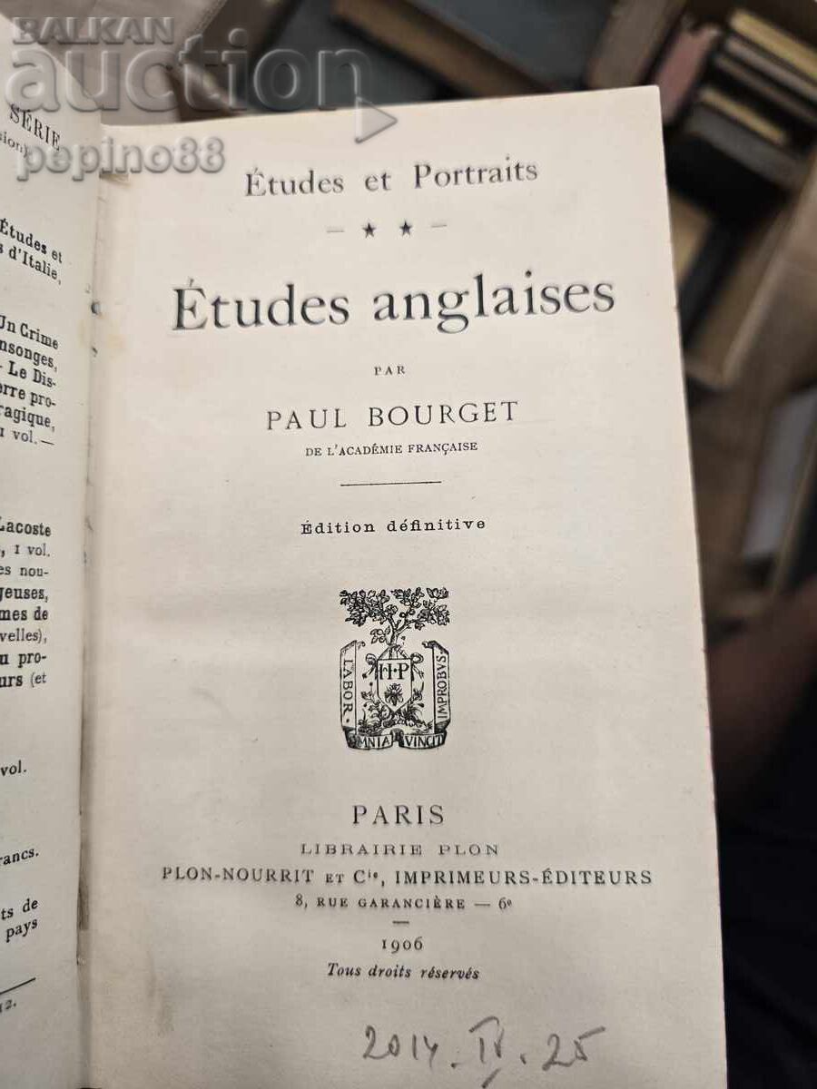 Paul Bourget Studies and Portraits English Studies 1906