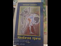 Unusual Stories Svetozar Savkovic