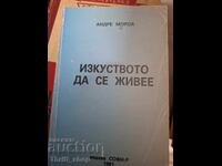 The Art of Living Andre Moreau