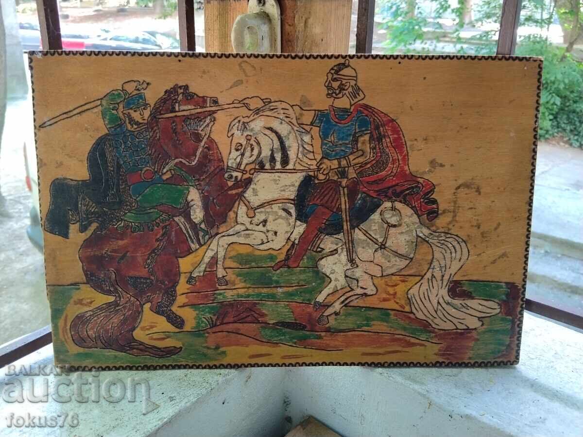 Tablou vechi pirogravat pe lemn - scenă de luptă