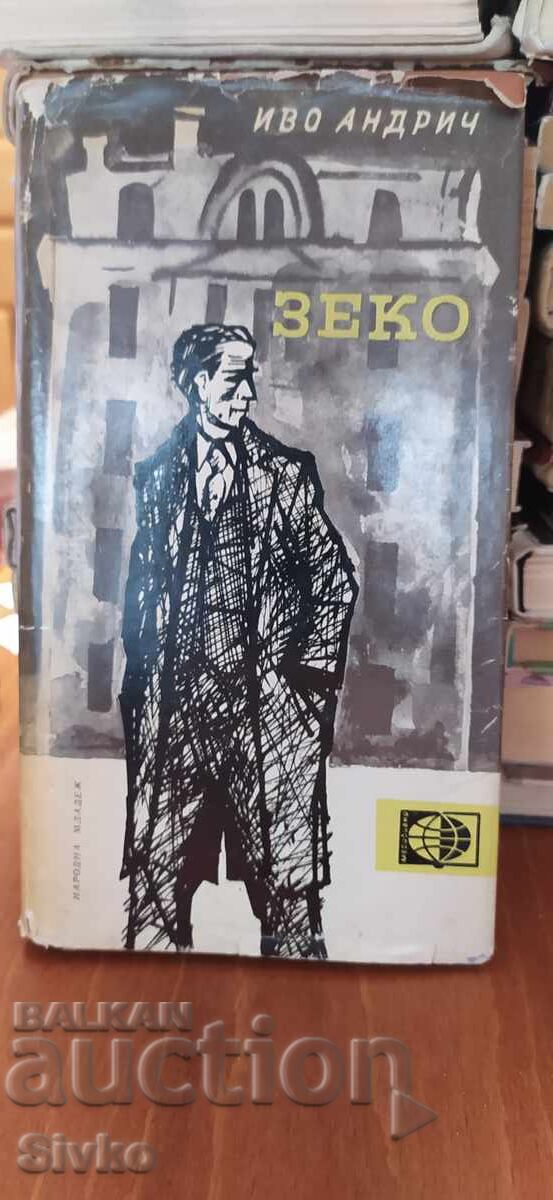 Zeko, Ivo Andrić, translated by Lada Galina