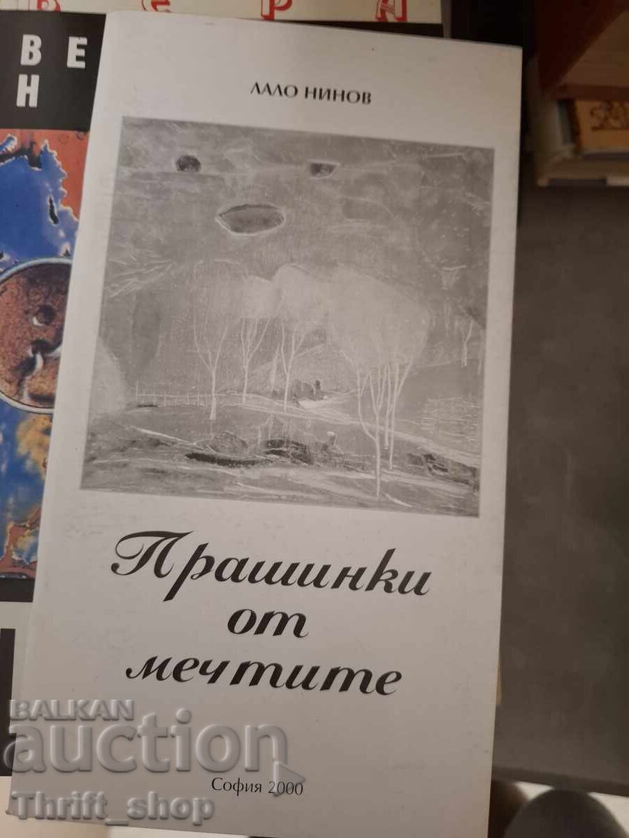 Firimituri din vise Lalo Ninov - mesaj