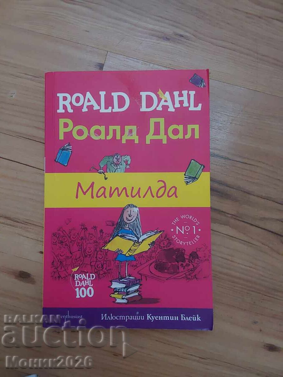 Matilda, Roald Dahl