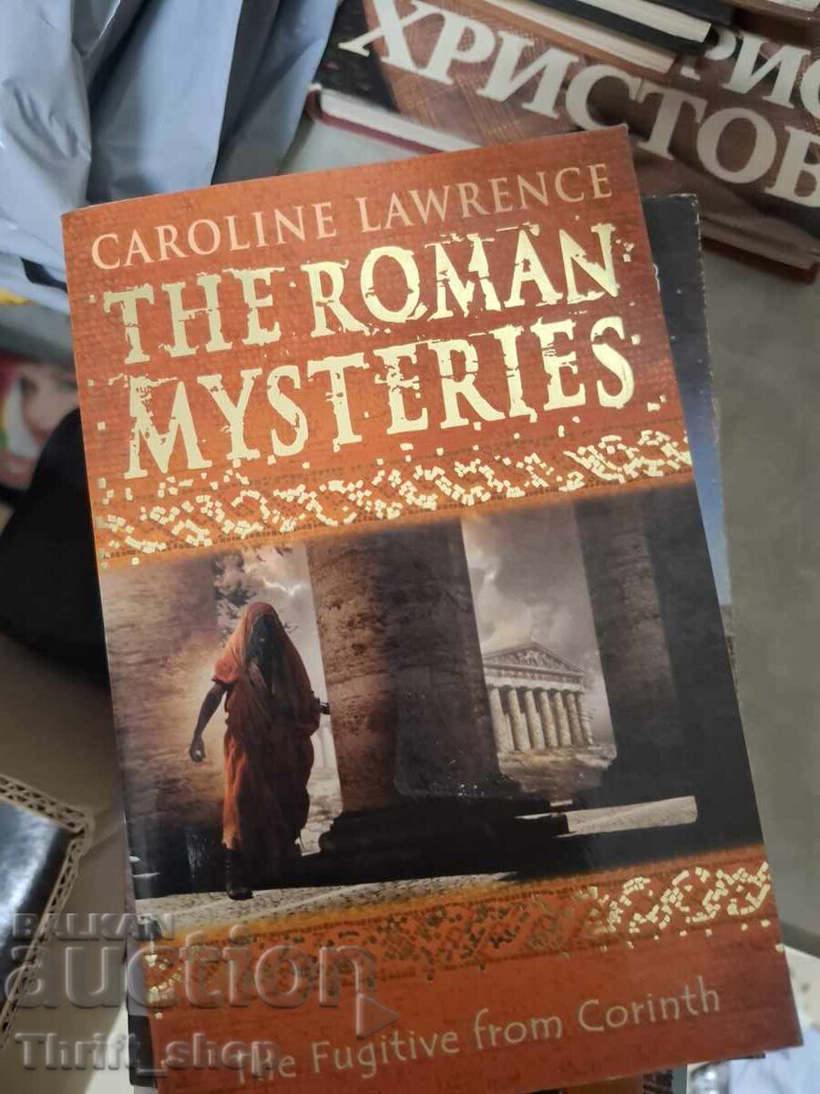 The roman mysteries Caroline Lawrence