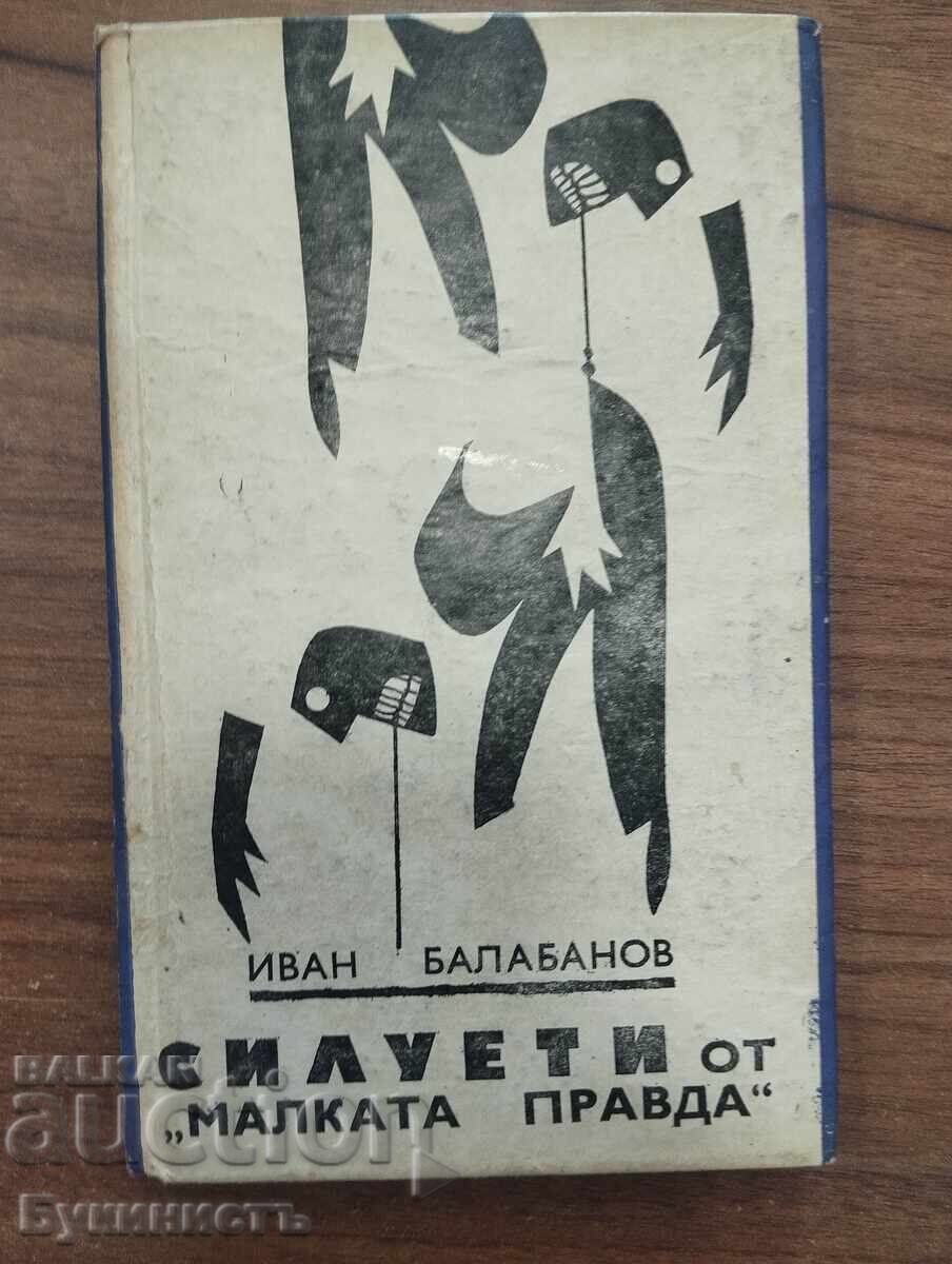 SILUETI OT "MALKATA PRAVDA" - IVAN BALABANOV