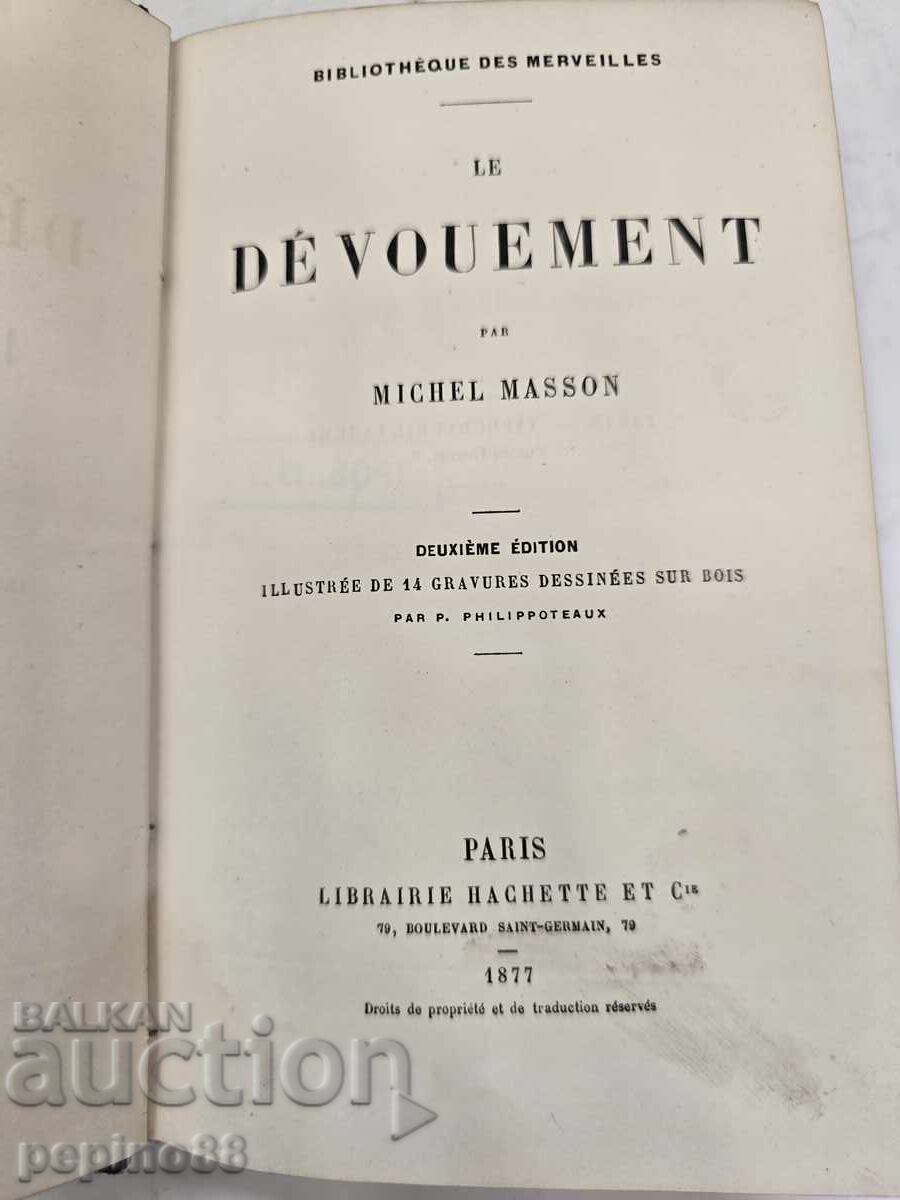 Antique French book "Le Dévouement" (1877) with engravings