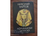 NICOLAI HAITOV - NOTE DIN AFRICA