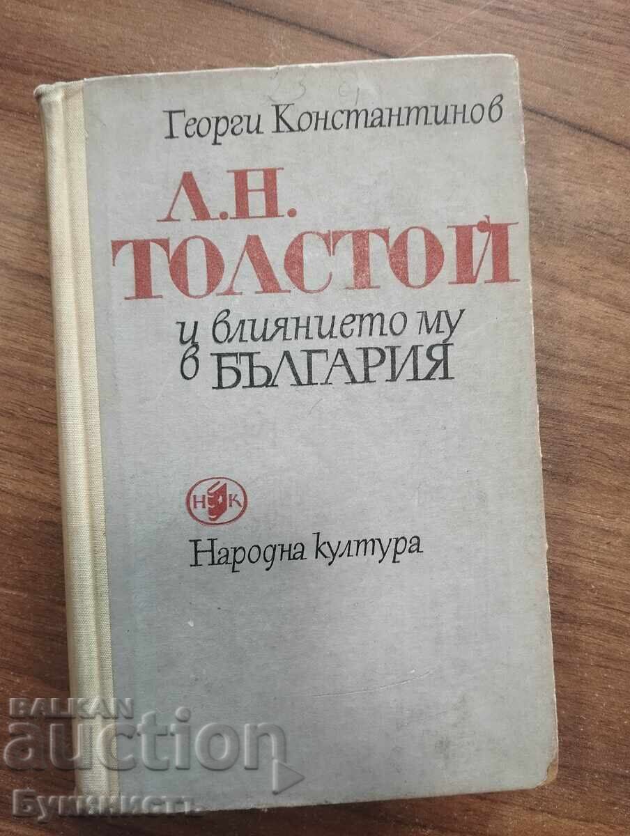 TOLSTOY AND HIS INFLUENCE IN BULGARIA