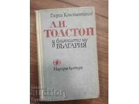 TOLSTOY AND HIS INFLUENCE IN BULGARIA