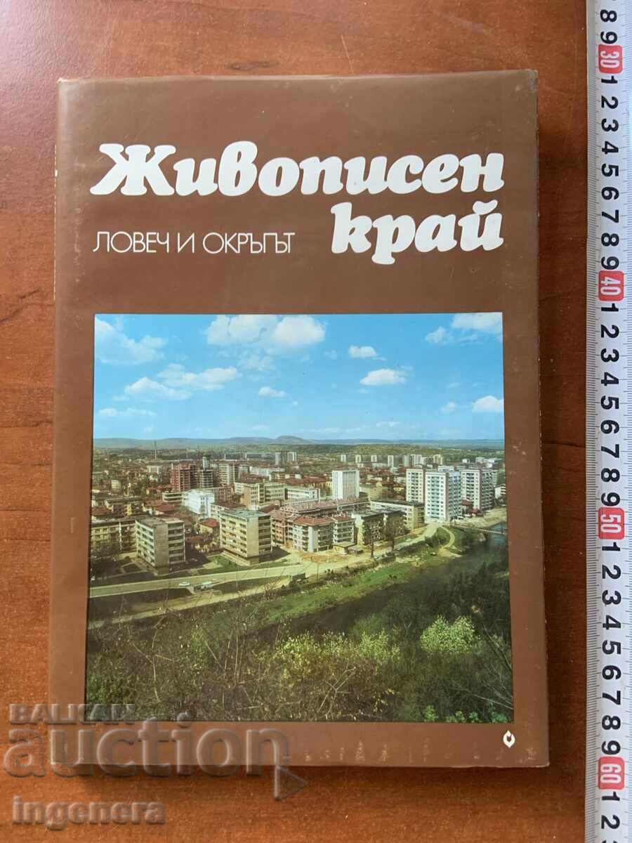 ȚINUT PITORESC-LOVECH ȘI JUDEȚ-1980 FOTOGRAFII