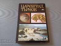 Τσάρεβγκραντ Τάρνοβ - τόμος 2