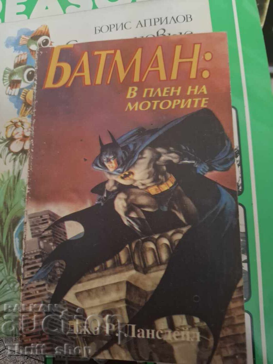 Batman: Captured by the Engines Joe R. Lansdale