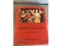 Carte „La Commedia dell'Arte” de Pierre-Louis Duchartre,
