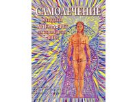 Self-healing. Arnold Ehret's Mucusless Diet Healing System