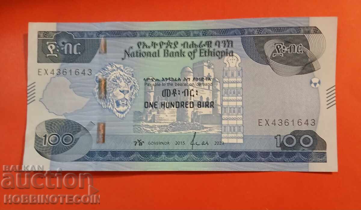 ETHIOPIA 100 Birr issue 2015 - 2023 SIGNATURE 2