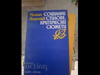Stiluri sociale, subiecte critice Mihail Nedelchev
