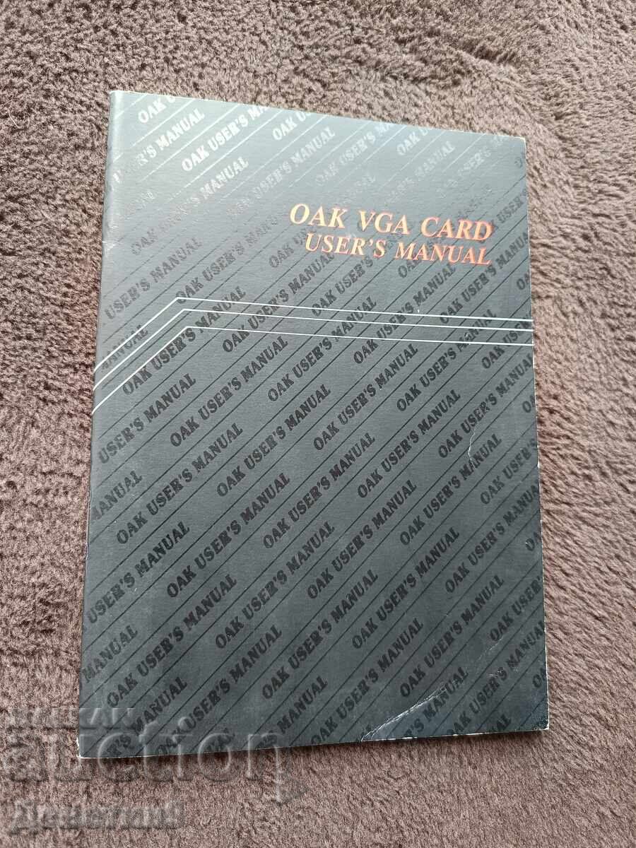 OAK VGA Card - user's manual 1988 OAK VGA Card - user's manual 1988
