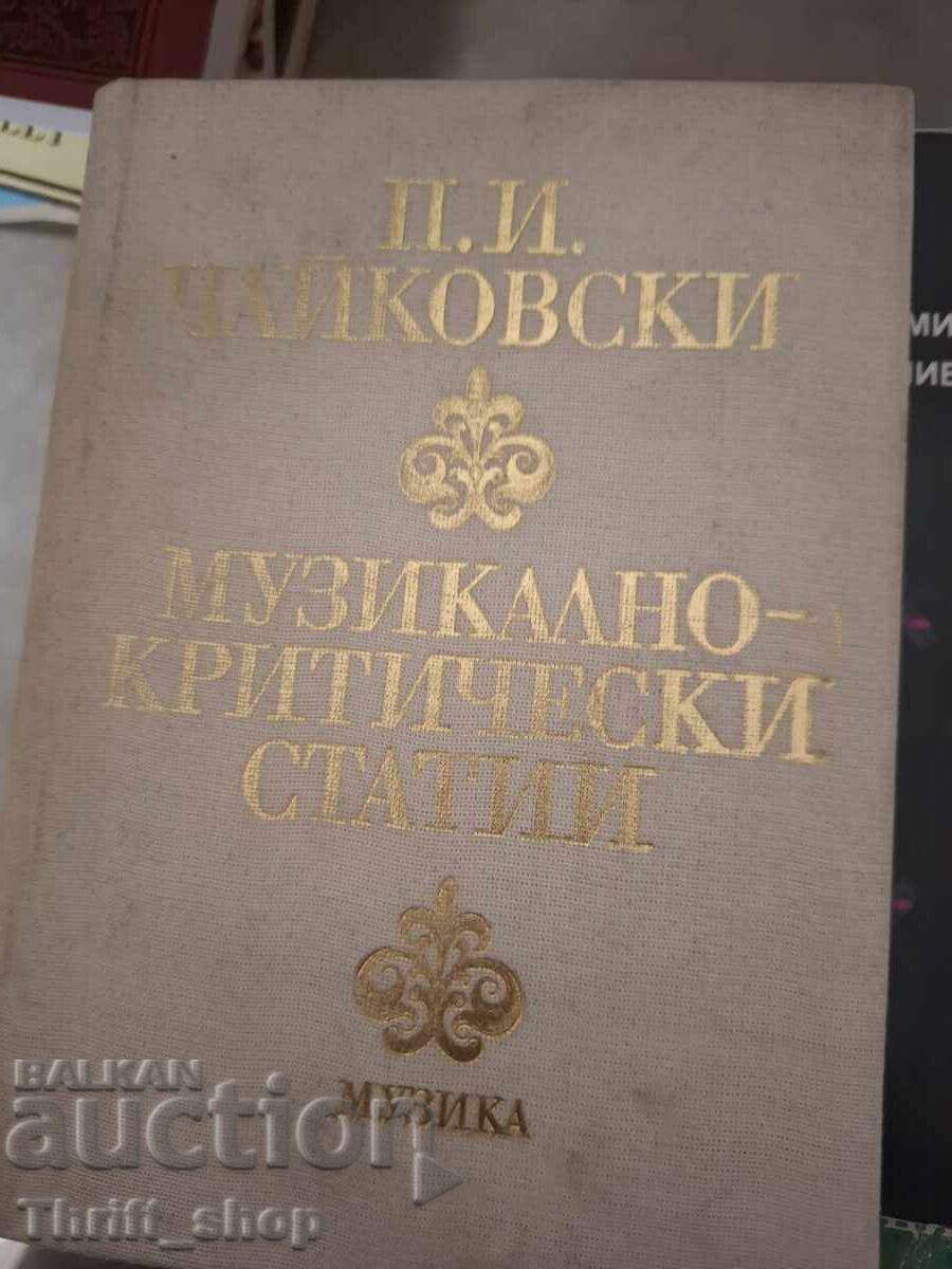 Musical critical articles Tchaikovsky