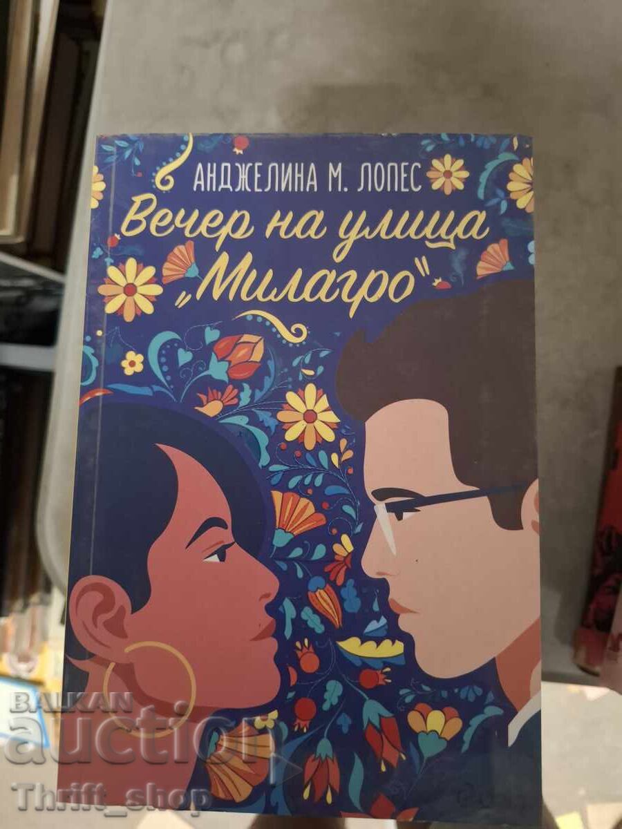 Βράδυ στην οδό Milagro Angelina M. Λόπεζ