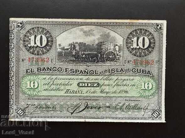 Cuba - 10 Pesos 1896* XF