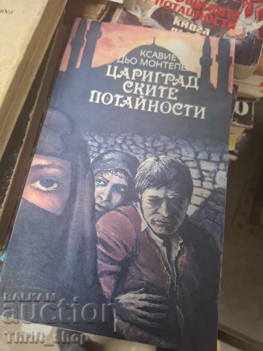 Secretele Constantinopolului Xavier de Montepin