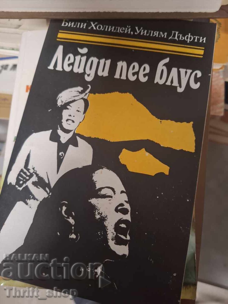 Lady Sings the Blues Billie Holiday William Dufty