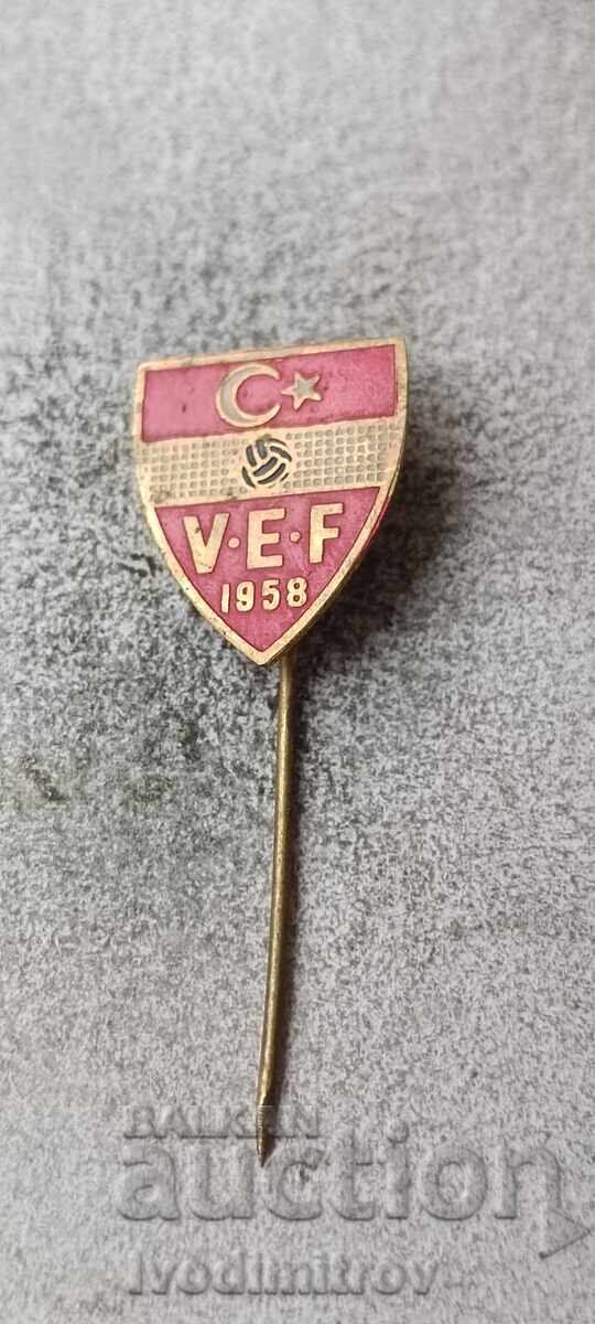 Insignă V E F Federația de Volei din Turcia 1958