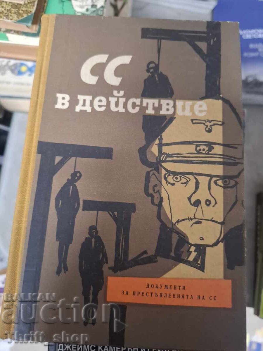 SS in action Documents on the crimes of the SS