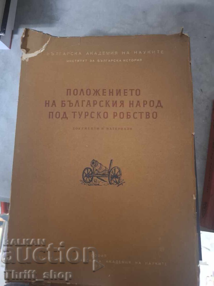 Η κατάσταση του βουλγαρικού λαού υπό την τουρκική σκλαβιά