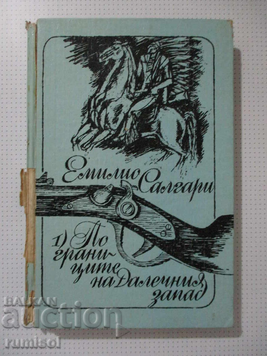 On the borders of the Far West - Emilio Salgari On the borders of the Far West - Emilio Salgari