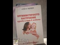 Optimism, sănătate și putere în viață
