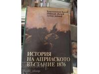 Istoria Răscoalei din Aprilie 1876 K. Kosev și colab